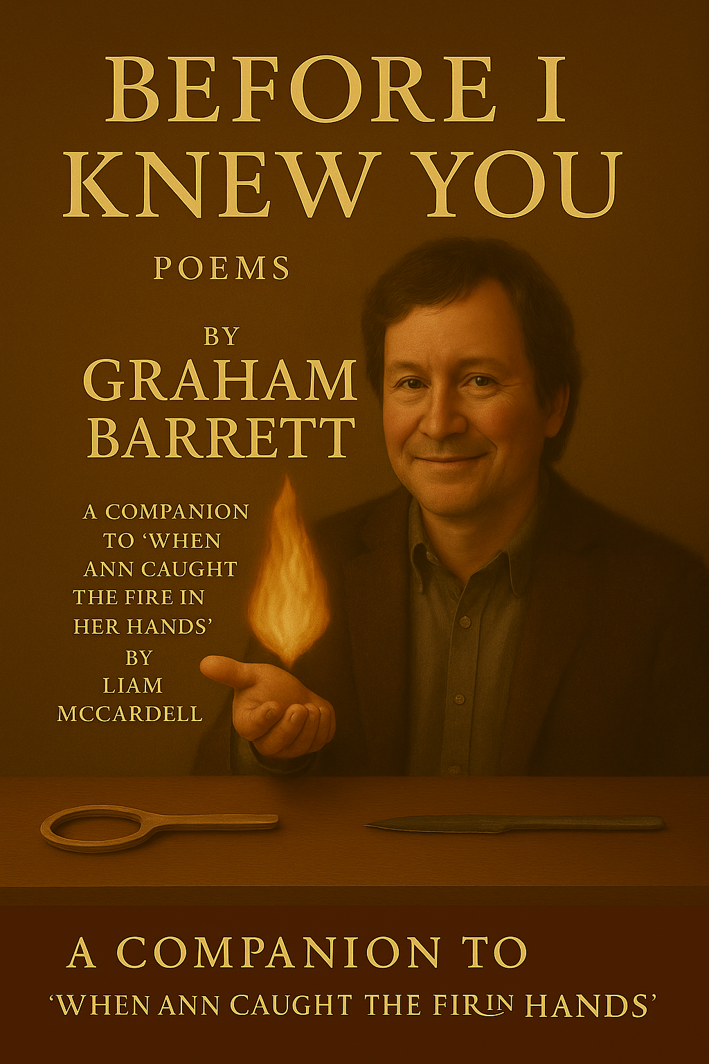 Before I Knew You by Graham Barrett